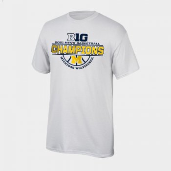 Michigan Wolverines 2021 March Madness White 2021 Big10 Men Basketball Regular Season Champs Top of the World T-Shirt