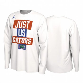 Florida Gators 2021 March Madness White 2021 Postseason Basketball JUST US Bench Long Sleeve T-Shirt