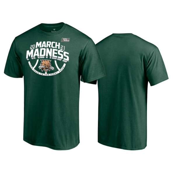 Ohio Bobcats Green 2021 NCAA Basketball Tournament March Madness Ticket Men Tee March Madness