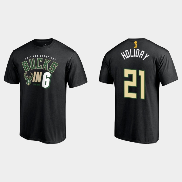 Milwaukee Bucks Fanatics Branded Black 2021 NBA Finals Champions Jrue Holiday #21 In Six T-shirt