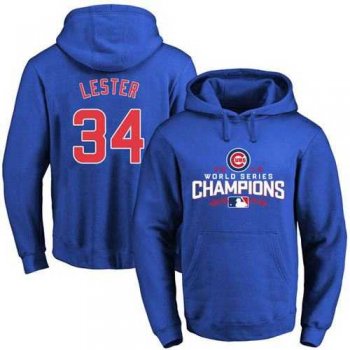 Chicago Cubs #34 Jon Lester Blue 2016 World Series Champions Pullover Baseball Hoodie