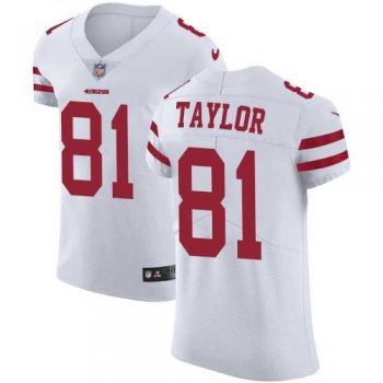 Nike San Francisco 49ers #81 Trent Taylor White Men's Stitched NFL Vapor Untouchable Elite Jersey