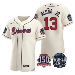 Men Atlanta Braves 13 Ronald Acuna Jr 2021 Cream World Series With 150th Anniversary Patch Stitched Baseball Jersey